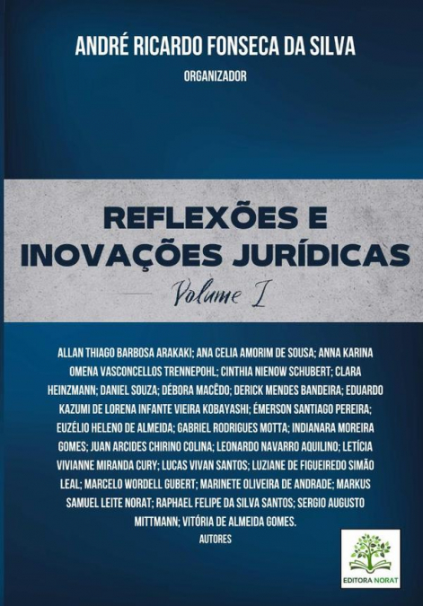 Reflexões E Inovações Jurídicas: Volume I