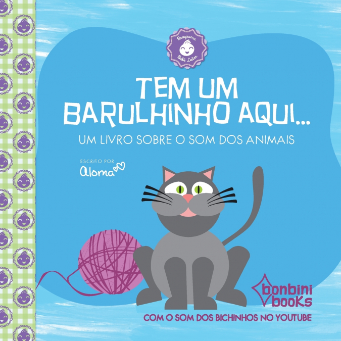 TEM UM BARULHINHO AQUI