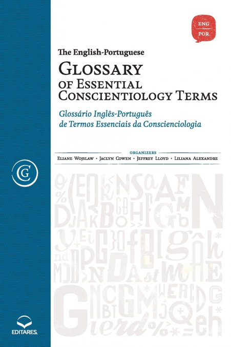 The English-Portuguese Glossary of Essential Conscientiolog
