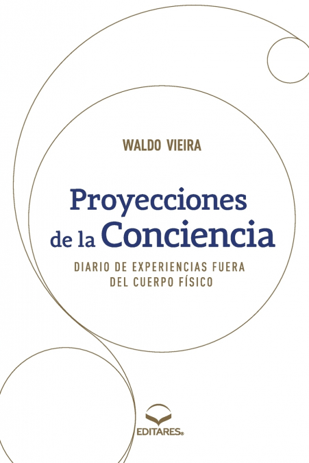 Proyecciones de la Conciencia - Diario de Experiencias Fuer