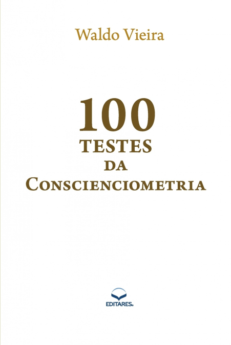 100 Testes da Conscienciometria