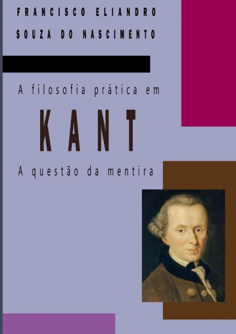 A Filosofia Prática Em Kant