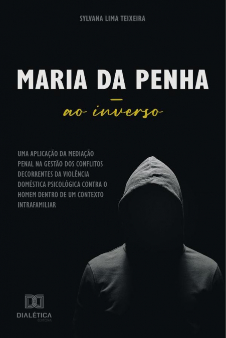 Maria da Penha ao inverso