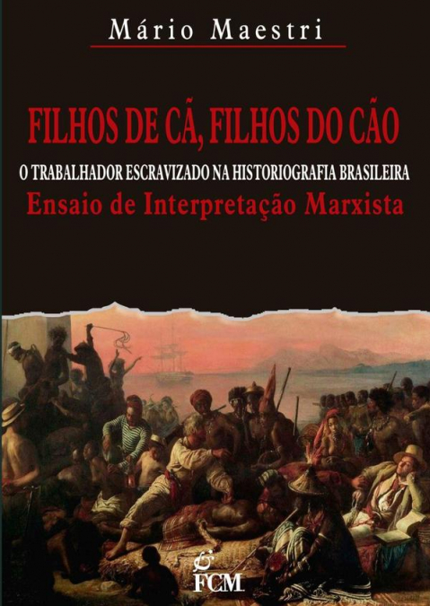 Filhos De Cã, Filhos Do Cão