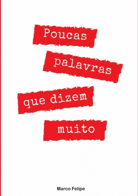 Poucas Palavras Que Dizem Muito