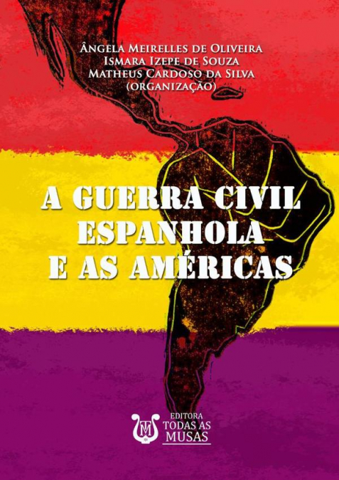 A Guerra Civil Espanhola E As Américas