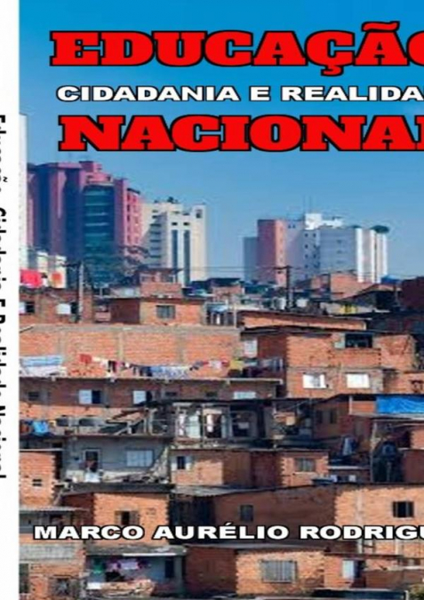 Educação, Cidadania E Realidade Nacional