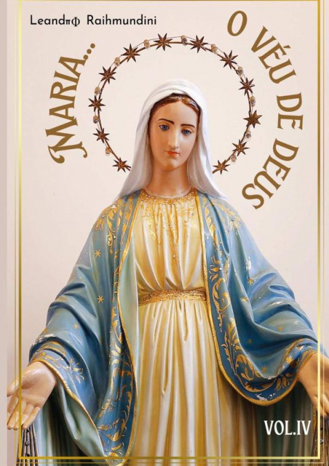 Maria... O Véu De Deus. Vol. Lv