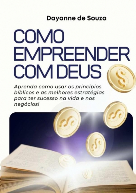 Como Empreender Com Deus