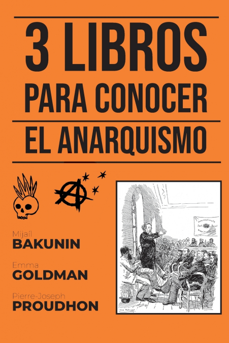 3 Libros para conocer - El Anarquismo