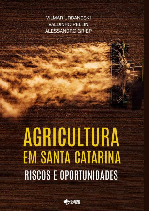 Agricultura Em Santa Catarina
