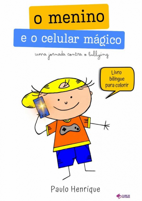 O Menino E O Celular Mágico