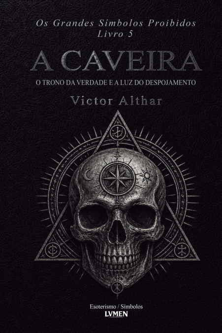 Os Grandes Símbolos Proibidos Livro 5
