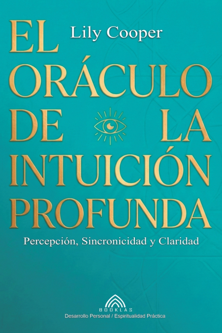 El Oráculo de la Intuición Profunda