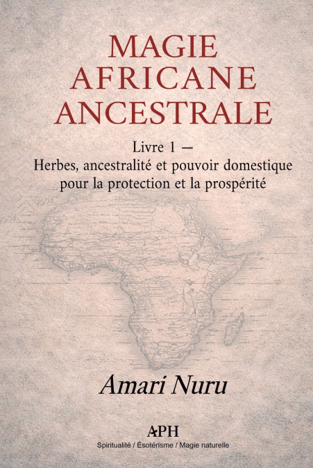 Magie Africaine Ancestrale