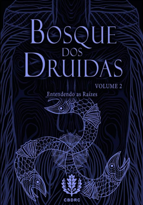 Bosque Dos Druidas Vol. Ii