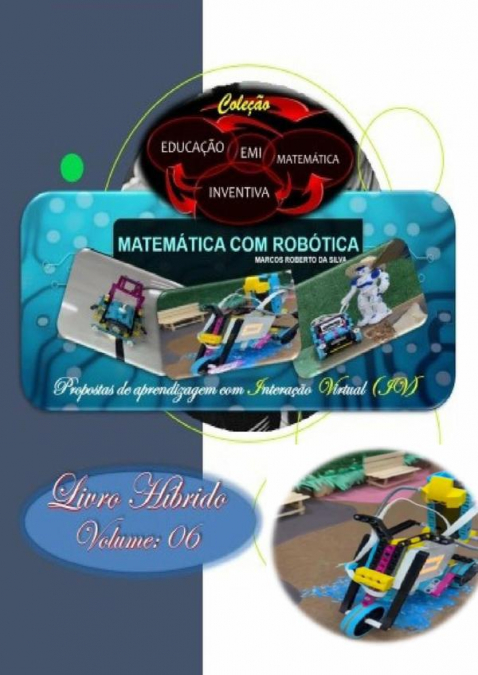 Matemática Com Robótica: Parque De Diversões