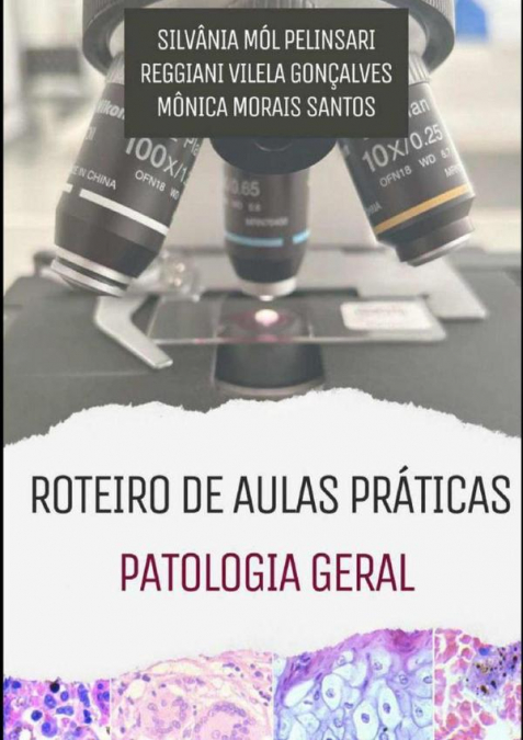 Roteiro De Aulas Práticas Patologia Geral