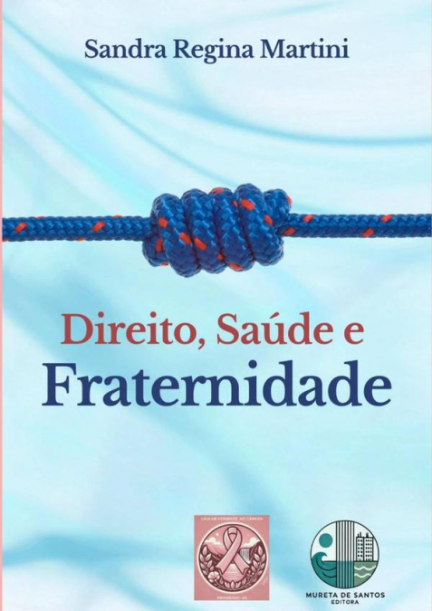 Direito, Saúde E Fraternidade