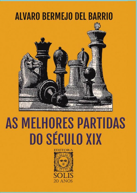 As Melhores Partidas do Século XIX