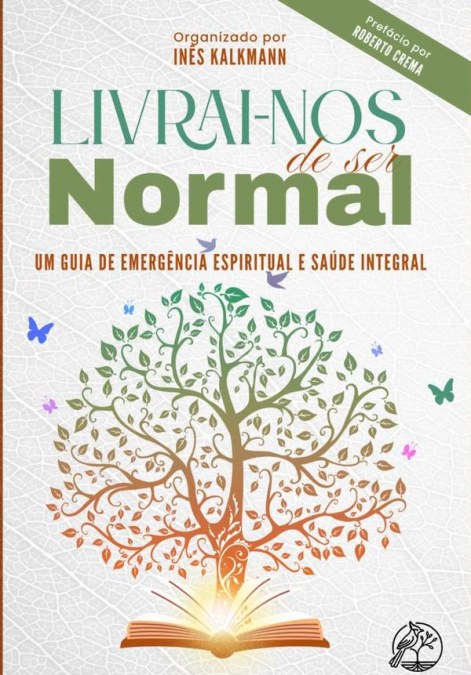Livrai-nos De Ser Normal