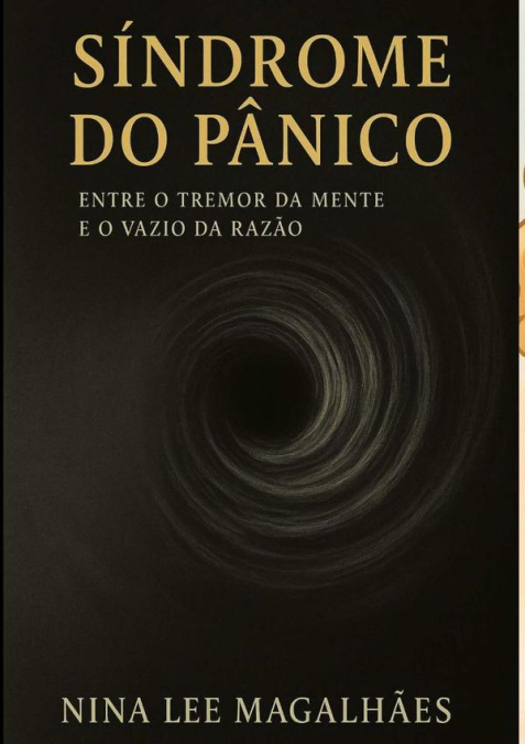 Síndrome Do Pânico Entre O Tremor Da Mente  E O Vazio Da Razão