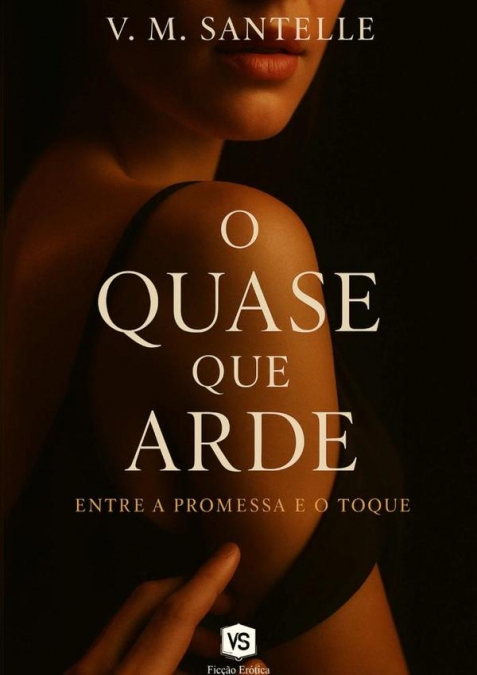 O Quase Que Arde