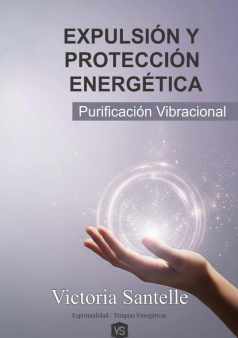 Expulsión Y Protección Energética