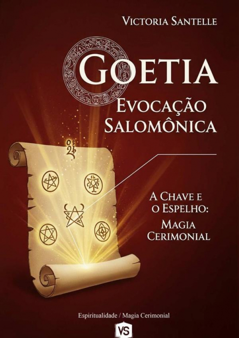 Goetia: Evocação Salomônica