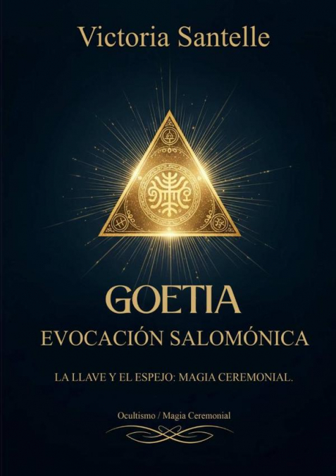 Goetia: Evocación Salomónica