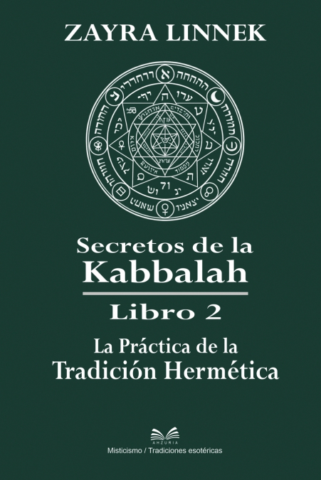 Secretos de la Kabbalah Libro 2