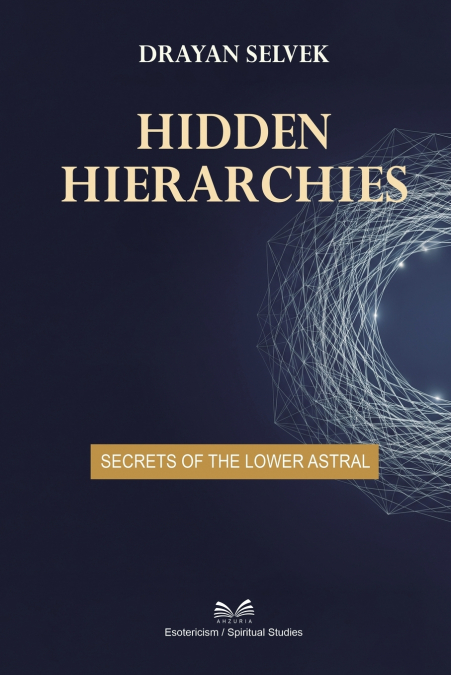 Hidden Hierarchies