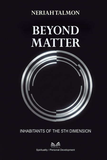 Beyond Matter