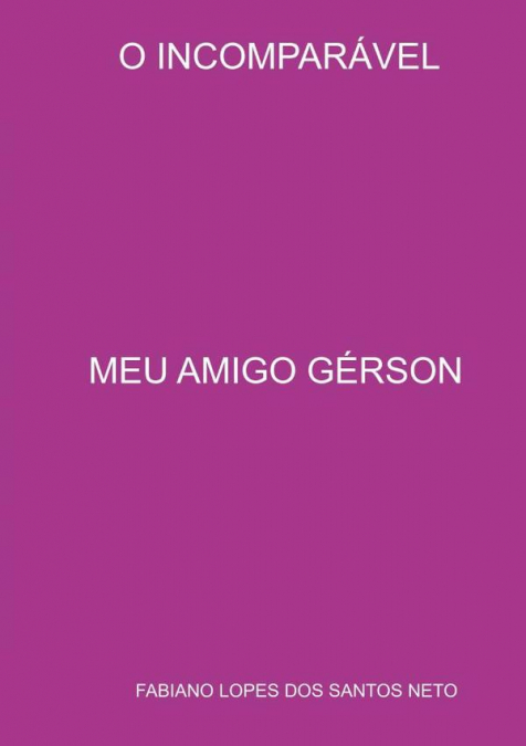 Meu Amigo Gérson