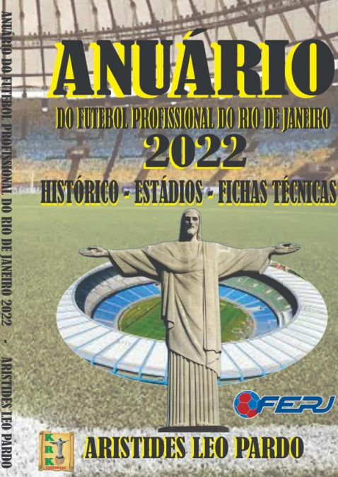 Anuário Do Futebol Profissional  Do Estado Do Rio De Janeiro - 2022