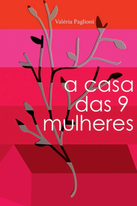 A casa das 9 mulheres