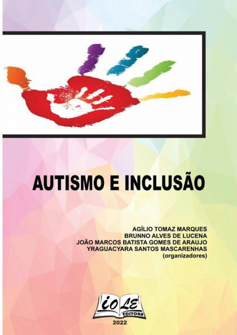 Autismo & Inclusão: Enfoque Multidisciplinar