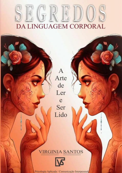 Segredos Da Linguagem Corporal