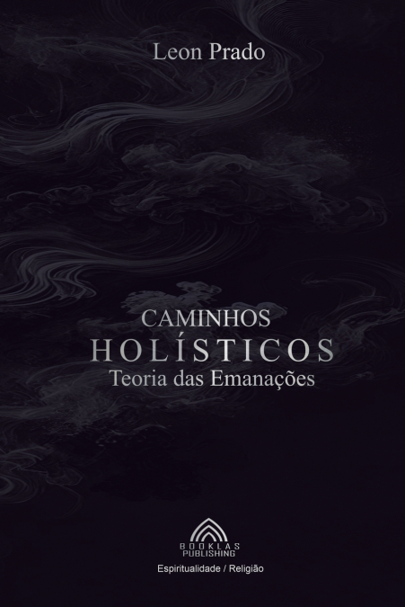 Caminhos Holísticos - Teoria das Emanações