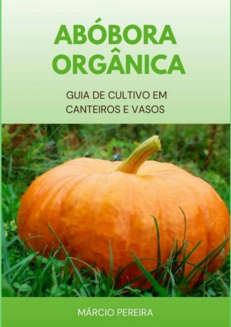Abóbora Orgânica