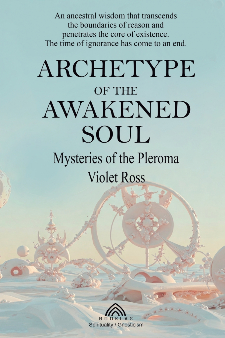 Archetype of the Awakened Soul