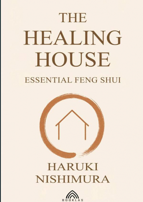 The Healing House
