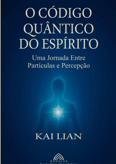O Código Quântico Do Espírito