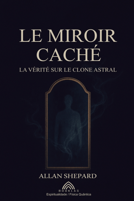 Le Miroir Caché