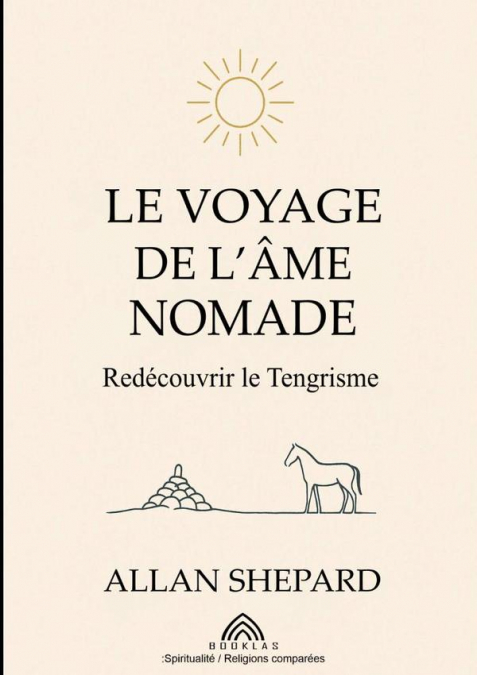 Le Voyage De L’âme Nomade