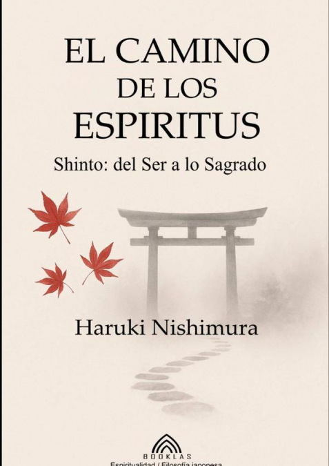 El Camino De Los Espíritus