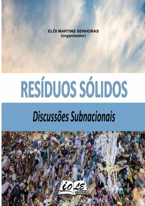 Resíduos Sólidos: Discussões Subnacionais