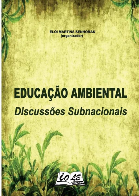 Educação Ambiental: Discussões Subnacionais