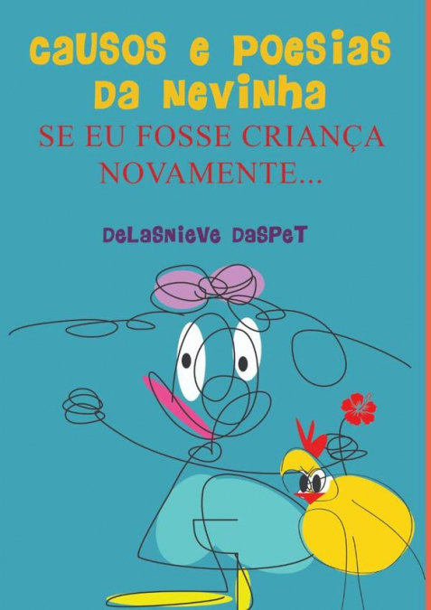 Causos & Poesias Da Nevinha
