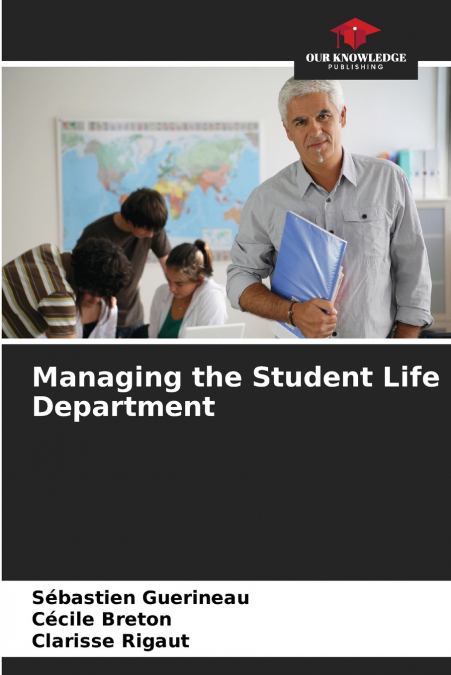 Managing the Student Life Department